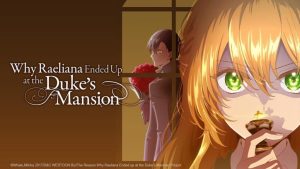 Why Raeliana Ended Up at the Duke’s Mansion Anime Hindi Dubbed Download