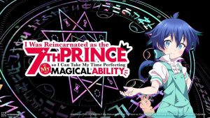 I Was Reincarnated as the 7th Prince so I Can Take My Time Perfecting My Magical Ability Hindi Dubbed Download – Animedubhindi.com