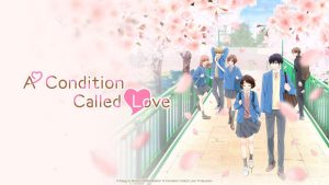 A Condition Called Love Hindi Dubbed Download on Animedubhindi.com