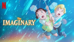 Download The Imaginary (2023) Movie Hindi – English – Japanese [Multi Audio] Free From Animedubhindi.com