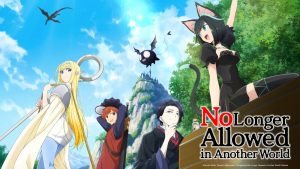 No Longer Allowed in Another World Season 01 Hindi – Tamil – Telugu – English – Japanese (Multi Audio) Episodes Download Free From Animedubhindi.com